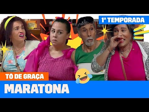 MARATONE a PRIMEIRA TEMPORADA de TÔ DE GRAÇA! | Tô De Graça | Humor Multishow