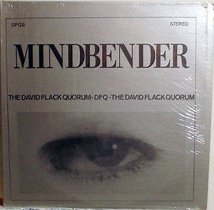 The David Flack Quorum - Mindbender