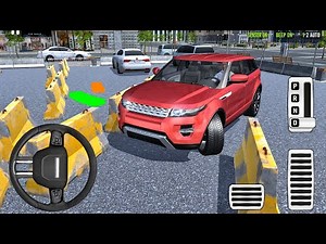 New SUV Parking License 2026 - Hardest Range Rover Parking Simulator 3D - Car Game Android Gameplay