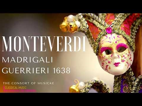 Monteverdi - Songs : Madrigali guerrieri + Presentation (reference record. : The Consort of Musicke)
