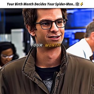 What's your month 📆 Your month your Spidey Aura#tobeymaguire #trend #andrewgarfield #spiderman
