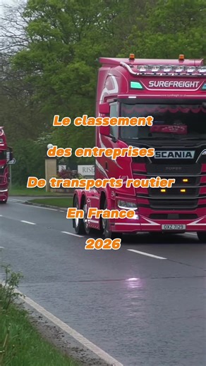 Classement des entreprises de transport routiers en France version 2026 🇫🇷 🚛 ##routierdefrance##chauffeurroutier##camion##transport