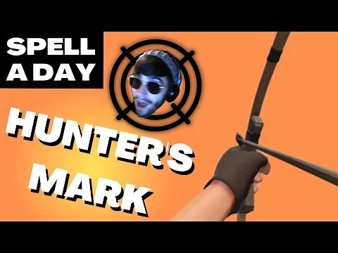 HUNTER'S MARK | The Ranger Spell - Spell A Day D&D 5E +1