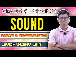 Sound Chapter | Echo🔥| CLASS 9th Science | NCERT |