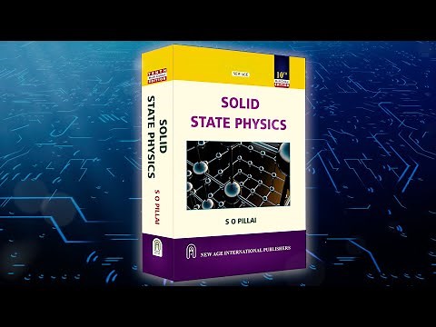 Solid State Physics | By Dr. S. O. Pillai