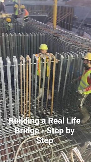 Building a Real Life Bridge - Step by Step