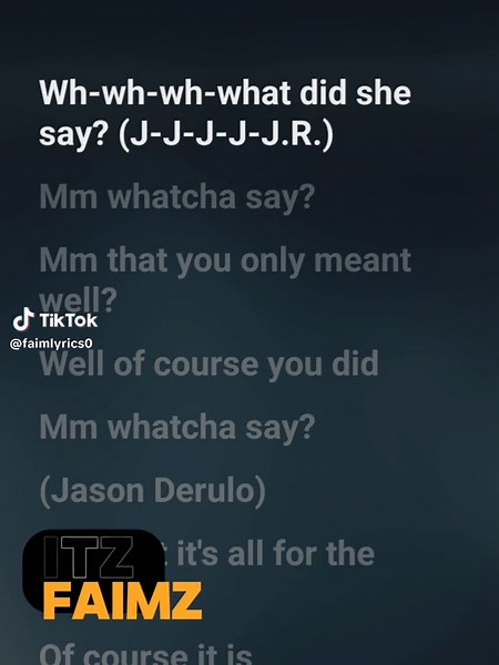 Watcha say - Jason Derulo #faimz #faimlyrics🎶🖊️ #donahlyrics #thereplay