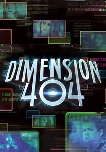 Dimension 404 - stream tv show online