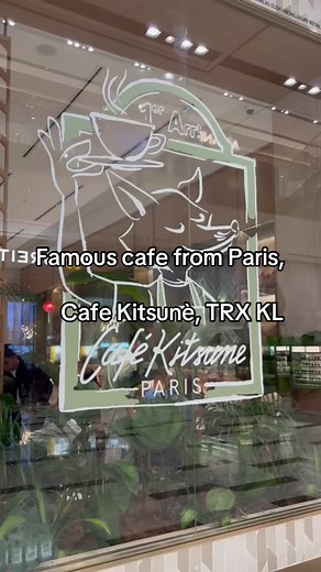 Cafe Kitsunè, TRX KL: Famous Parisian Cafe with Must-Try Matcha Menu
