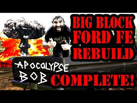 Ford FE Rebuild COMPLETE (True 360 to 390 Conversion - Teardown & Rebuild))