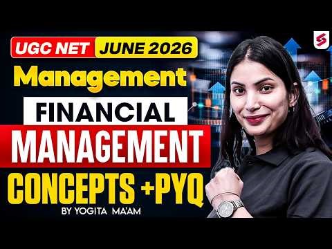 UGC NET Management Classes | Financial Management UGC NET PYQ | UGC NET Management Paper 2 By Yogita