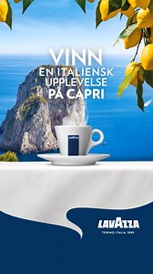 114 reactions | Vinn en resa till Capri!  Vi på Lavazza älskar att dela med oss av vår passion för italiensk kultur – och nu har du chansen att vinna en exklusiv resa till den fantastiska ön Capri! Köp en valfri Lavazza-produkt och delta via vår tävlingssida.☕️ | Lavazza | Facebook