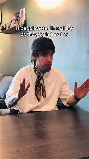 Life Lessons from Theatre: Acting in Real Life