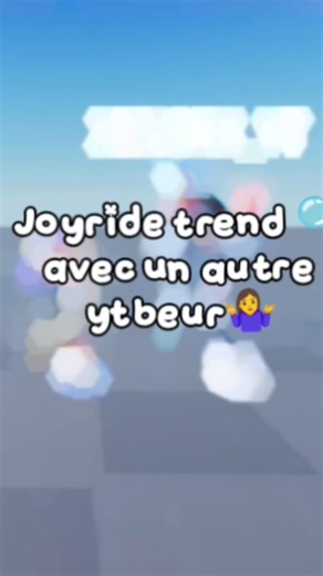 Joyride trend 🫧 avec un autre ytbeur 🤷‍♀️ #roblox #edit