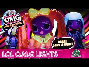 L.O.L Surprise / O.M.G Lights / Rejoins-nous