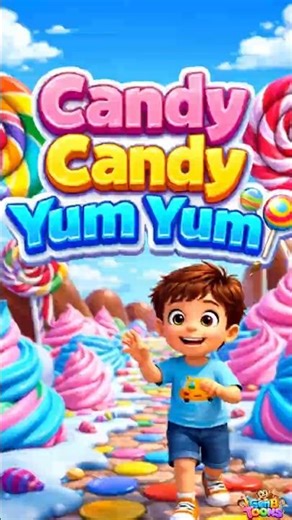 Candy Song for Kids 🍭 | Sweet Treats Song | Fun Nursery Rhymes & Kids Learning Songs #kidssong