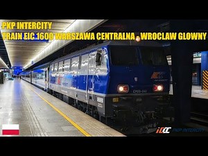 Travel in style by polish train to the west - Warsaw to Wrocław on board the Express InterCity