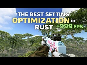 The BEST Rust Settings for FPS, Graphics, and PVP 2025