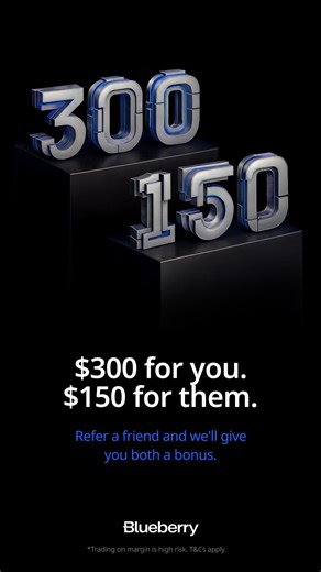 1.4K views | $300 cash for you. $150 credit for your friend. How It Works 1. Share your unique referral link with your friends. 2. Your friends must create a Blueberry Markets account, deposit a min. of $500 and trade one lot. 3. Receive your cash bonus! Refer Now *Terms & Conditions apply * Payout amounts may vary based on the country of the referee * Trading on margin is high risk | Blueberry Markets | Facebook
