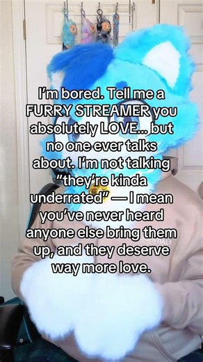 Genuinely what are some good furry streamers to watch? #furry #fursuit #vtuber