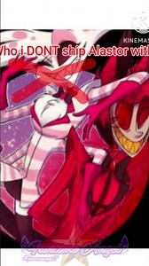 who do I ship Alastor with in hazbin hotel? watch and find out!|please no hate|#radioapple|