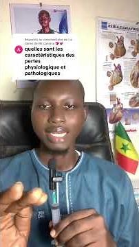 Pertes blanches normales (physiologiques) Vs Pertes blanches anormales (pathologiques) - Wolof
