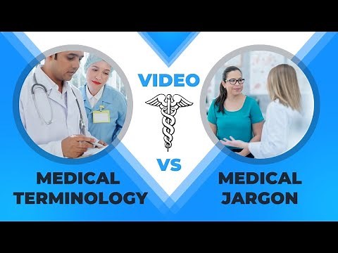 Medical Jargon v Medical Terminology Everything You Need to Know