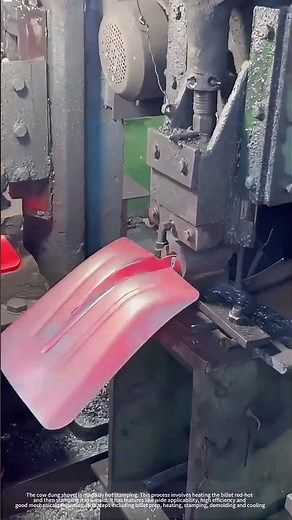 Manganese Steel Cow Dung Shovel : Hot Stamping Manufacturing Process !