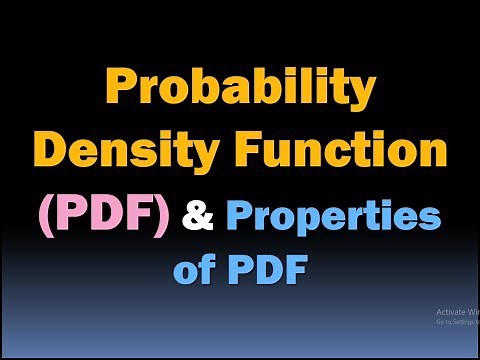 Probability Density Function (PDF)-Properties of PDF (Random Variables and Probability Distribution)