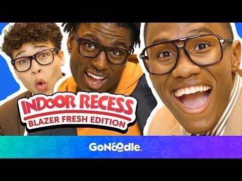 Indoor Recess: Blazer Fresh 2.0 Edition | High Energy Songs for Kids | GoNoodle