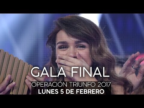 OT GALA FINAL ENTERA | RecordandOT | OT 2017