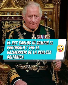 El Rey Carlos III rompió el protocolo y fue el hazmerreir de la realeza británica | Así Somos