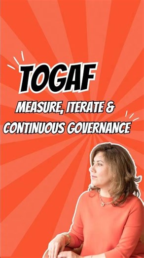 TOGAF| Measure | Iterate | Govern #togaf #enterprisearchitecture #money