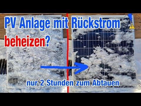 Mit Schnee! - PV Anlage beheizen mit Rückstrom bei -2 Grad
