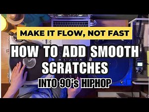 How to Add Smooth Scratches into 90's HipHop – Step-by-Step for DJs