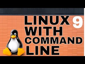 9. Linux Lessons for Beginners and for All. Linux with the Command Line. Learning Linux with BASH.