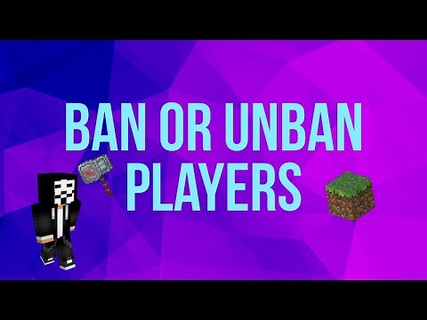 How to ban or unban players on your Minecraft server