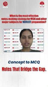 Most effective note-making strategy for MSN and major NORCET subjects? | MBM Session | NNL ONE