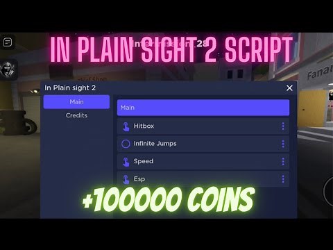 In Plain sight 2 📷🎥script for Roblox working for pc and mobile