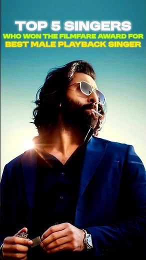 Top 5 Singers Who Won The Filmfare Award For Best Male Playback Singer | Arijit Singh | #shorts