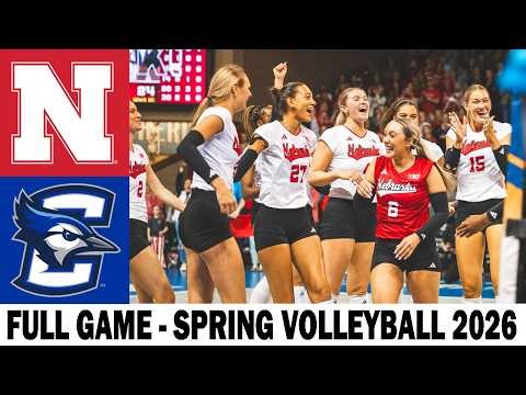 Nebraska vs. Creighton [FULL GAME] | Spring Women's College Volleyball 2026