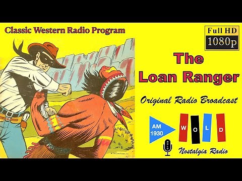 The Lone Ranger - Episode 001"Medicine Rock" (Old Time Radio - 1935) - Good Quality
