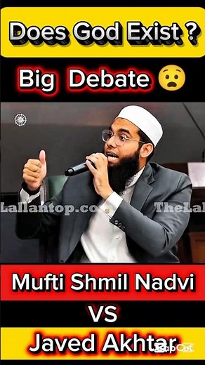 Does God Exist | Big Debate | Mufti Shamail Nadwi vs Javed Akhtar #doesdgodexist #muftishamailnadwi