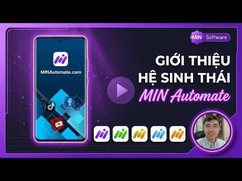 1 Phần Mềm Tự Động Hóa CHO TẤT CẢ - Android, Browser, iOS | MIN Automate