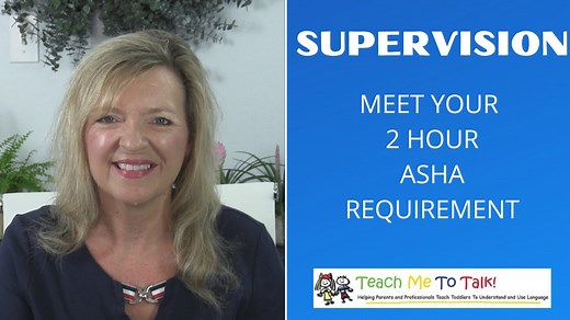 ASHA CEU COURSE #449 Clinical Supervision and Education