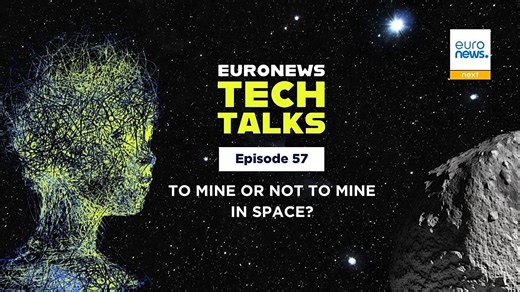 Space mining: Is it ethical and legal? |Euronews Tech Talks Podcast
