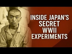 The Horror of Unit 731 – Japan’s Secret Human Experiments