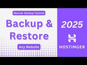 How to Backup and Restore any Website on Hostinger