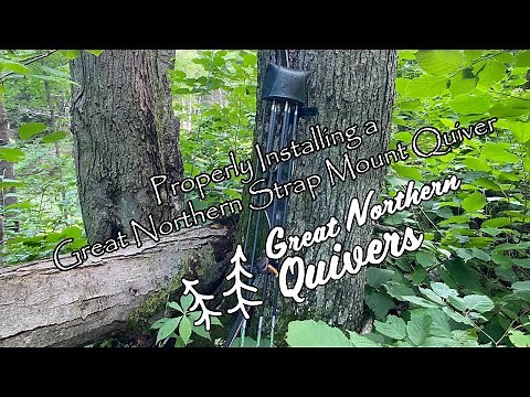 Installing a Great Northern Strap Mount Bow Quiver