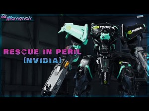 Mecharashi - Emergency Op - Rescue In Peril (NVIDIA)